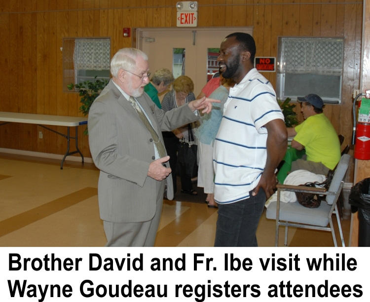 2 Reunion 2010 Bro. David & Fr. Ibe visit